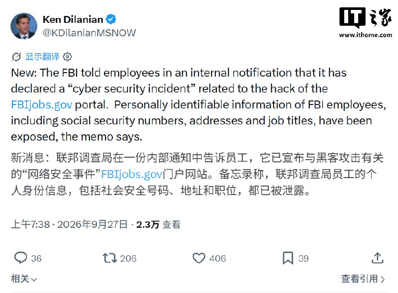 美国FBI确认遭黑客袭击，员工姓名、住址及社安号码等信息泄露美国联邦调查局确认求职网站FBIJobs.gov遭入侵，员工及求职者的姓名、住址、职位、社安号码等个人信息可能泄露，部分媒体称还涉及医疗记录